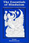 Swami Bhaskarananda: The Essentials of Hinduism (Viveka Press, 2nd edition, 2002)