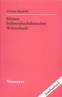 Christa Baufeld, Kleines frühneuhochdeutsches Wörterbuch, Niemeyer