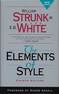 William Strunk, The Elements of Style Fourth Edition, Longman Publishers