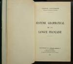 Georges Gougenheim, Système grammatical de la langue française