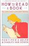 Mortimer J. Adler and Charles Van Doren, How to Read a Book, Touchstone
