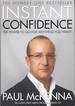Paul Mckenna, Instant Confidence, Bantam Press