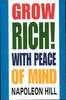 Napoleon Hill, Grow Rich! with Peace of Mind, Fawcett Books