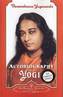 Paramahansa Yogananda, Autobiography of a Yogi, Self-Realization Fellowship
