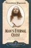 Paramahansa Yogananda, Man's Eternal Quest, Self-Realization Fellowship
